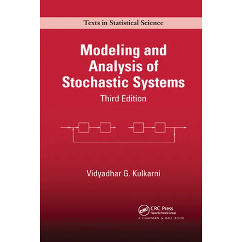 Modeling and Analysis of Stochastic Systems