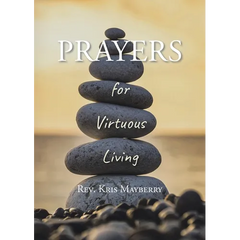 PRAYERS for Virtuous Living