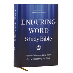 Enduring Word Study Bible: Pastoral Commentary from Every Chapter of the Bible (Nkjv, Hardcover, Red Letter, Comfort Print)