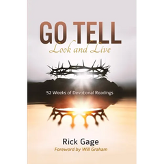 Go Tell Look and Live