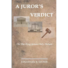 A Juror's Verdict: On the King James Only Debate