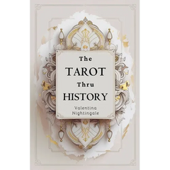 The Tarot thru History