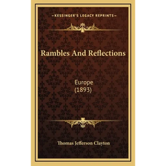Rambles And Reflections: Europe (1893)