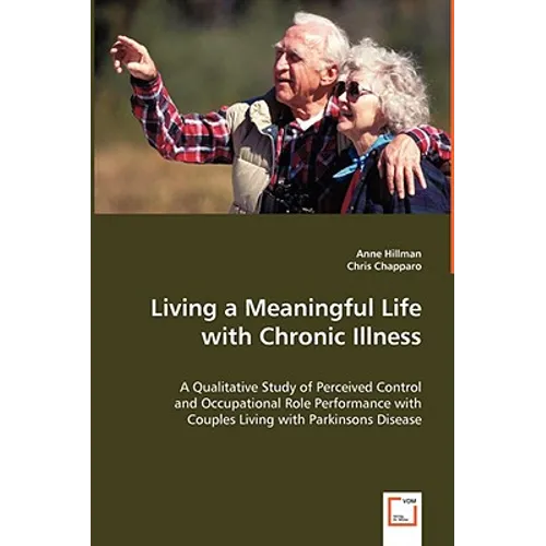 Living a Meaningful Life with Chronic Illness