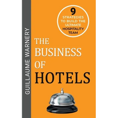 The Business of Hotels
