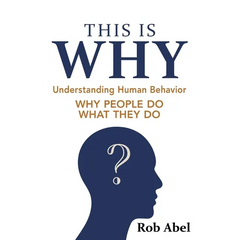 This Is WHY: Understanding Human Behavior