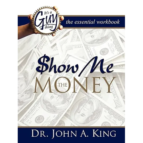 Show Me the Money Workbook