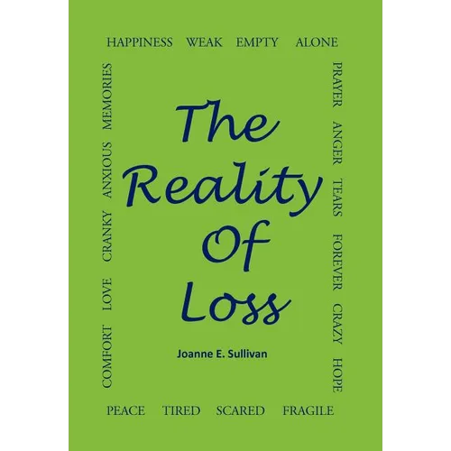 The Reality Of Loss