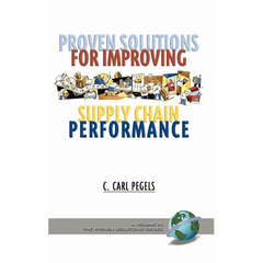 Proven Solutions for Improving Supply Chain Performance (Hc)