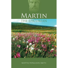 Martin the Epicurean