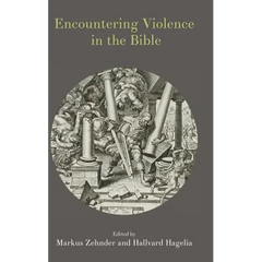 Encountering Violence in the Bible