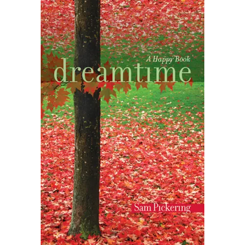 Dreamtime: A Happy Book