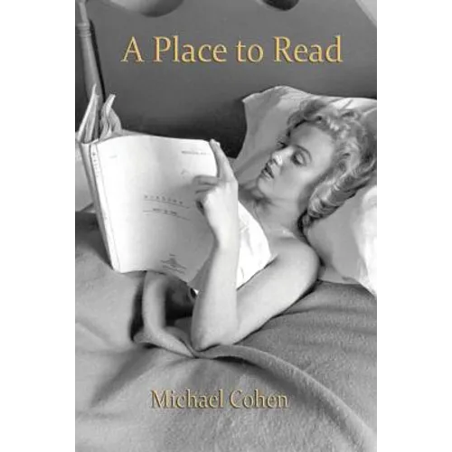 A Place to Read: Life and Books