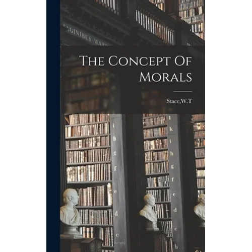 The Concept Of Morals