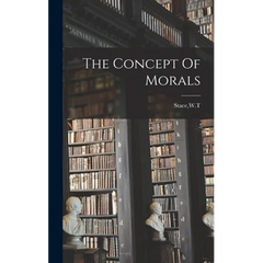 The Concept Of Morals