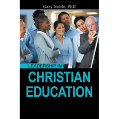 Leadership in Christian Education