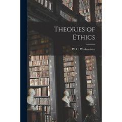 Theories of Ethics