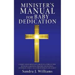 Minister's Manual for Baby Dedication