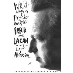 Writings on Psychoanalysis: Freud and Lacan