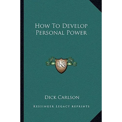 How To Develop Personal Power