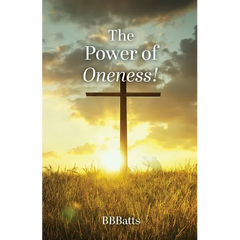 The Power of Oneness!