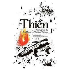 Thien: Poetry from the Zen Masters of Ancient Vietnam