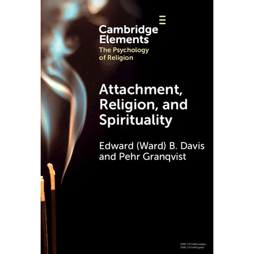 Attachment, Religion, and Spirituality