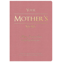Your Mother's Story