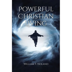 Powerful Christian Living