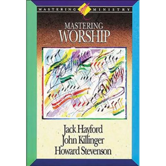 Mastering Worship