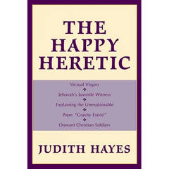 The Happy Heretic