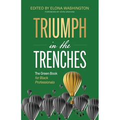 Triumph in the Trenches: The Green Book for Black Professionals
