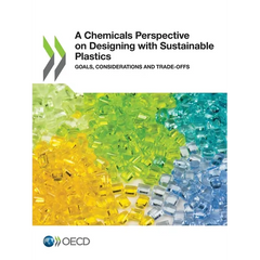 A Chemicals Perspective on Designing with Sustainable Plastics