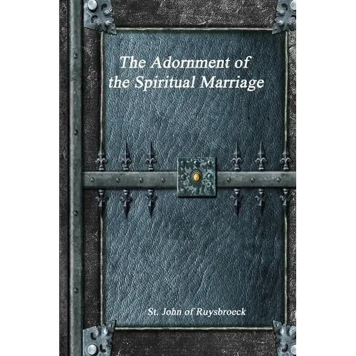 The Adornment of the Spiritual Marriage