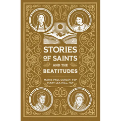 Stories of Saints and the Beatitudes
