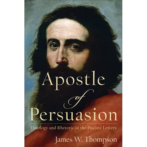 Apostle of Persuasion