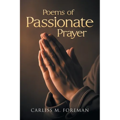 Poems of Passionate Prayer