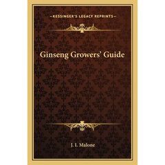 Ginseng Growers' Guide