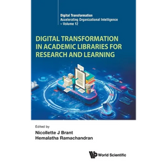 Digital Transformation Academic Libraries Research & Learn