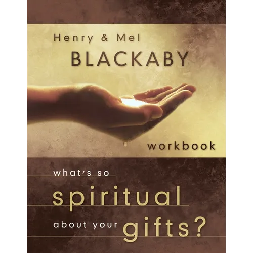 What's So Spiritual about Your Gifts?