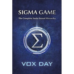 Sigma Game: The Complete Socio-Sexual Hierarchy