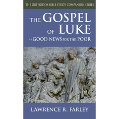 Gospel of Luke: Good News for the Poor