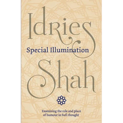 Special Illumination: The Sufi Use of Humour