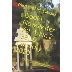 Dediu Newsletter Vol. 4, Nr. 2 (38), 6 January 2020: World Monthly Report News and Suggestions for Sustainable Peace, Freedom and Prosperity
