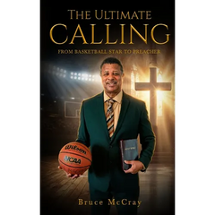 The Ultimate Calling