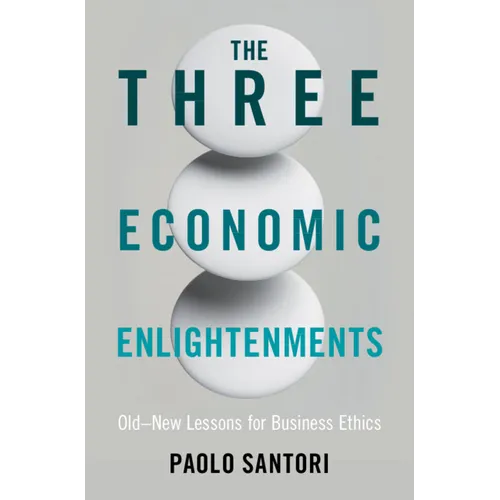 The Three Economic Enlightenments