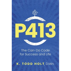 P413: The Can-Do Code for Success and Life