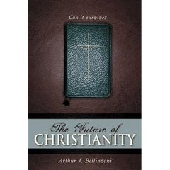 The Future of Christianity: Can It Survive?