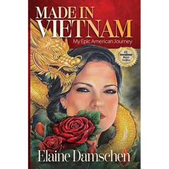 Made in Vietnam: My Epic American Journey