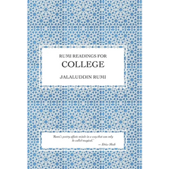Rumi Readings for College